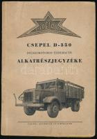 Csepel D-350 dieselmotoros teherautó alkatrészjegyzéke. Szigethalom, 1951, Csepel Autógyár. 79 p + XVIII t. Kiadói papírkötés, kissé kopott borítóval.