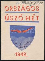 1942 A Magyar Úszó Szövetség által Országos Úszó Hét alkalmából kiadott úszásra biztató írásával. (Olimpiai bajnokok, úszó rekorderek stb.)