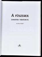 Jan-Öjvind Swahn: A fűszerek zamatos története. Ford.: Pálvölgyi Lídia. hn., én., Gulliver. Kiadói k...