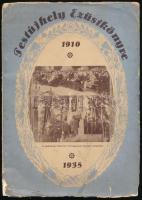 Deák Sándor - Németi Elemér (szerk.): Pestújhely Ezüstkönyve 1910-1935. Pestújhely, Pestújhelyi Újság. Kiadói papírkötés, viseltes állapotban.