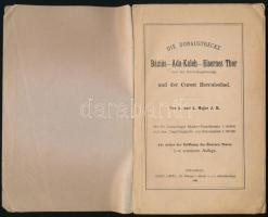 Die Donaustrecke Báziás-Ada Kaleh-Eisernes Thor und der Curort Herculesbad. Bp., 1896, Lampel Róbert...