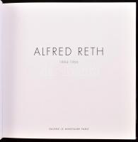 2 db Alfred Reth kiállítási katalógus egy kötetben: Alfred Reth (1884-1966). Paris, 2007, Galerie An...