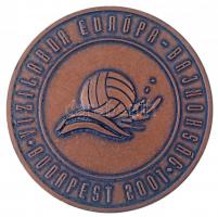 2001. "Vízilabda Európa-Bajnokság - Budapest 2001 / LIGUE EUROPÉENNE DE NATATION" kétoldalas Br sport emlékérem (70mm) T:2 ph.