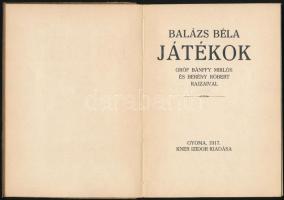 Balázs Béla: Játékok. Gróf Bánfy Miklós és Berény Róbert rajzaival. Gyoma, 1917, Kner. Kiadói papírk...