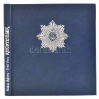 Makai Ágnes - Héri Vera: Kitüntetések. Bp., 1990., Zrínyi. Nagyon gazdag képanyaggal illusztrált. Ki...