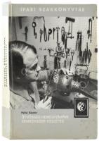 Pallai Sándor: Ötvösség, nemesfémipar, divatékszer készítés. Ipari szakkönyvtár. Bp., 1983, Műszaki. Negyedik, bővített kiadás. Kiadói kartonált papírkötésben.