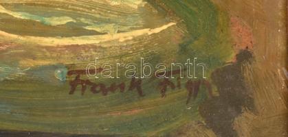 Frank Frigyes jelzéssel: Csendélet. Olaj, farost. Kopott fa keretben. 62,5x49,5 cm