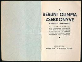 1936 Piday Jenő-Bognár István: A berlini olimpia zsebkönyve (Olimpiai útmutató), 126p