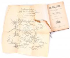 Kolbenheyer, Karl: Die Hohe Tatra. Teschen, 1894, Verlag der K. und K. Hofbuchhandlung Karl Prochask...