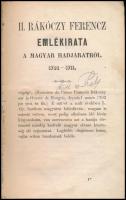 Ráth Károly: II. Rákóczy Ferenc emlékirata a magyar hadjáratról. 1703-1711. Győr, 1861, Sauervein Géza, 208 p. Korabeli félvászon-kötésben, kopott borítóval, ceruzás aláhúzásokkal, bejelölésekkel, hiányos címlappal.