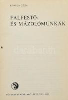 Ipari szakkönyvtár 4 kötete: 
Kollányi Béla: Kőműves szakismeretek, Kovács Géza: Falfestő- és mázol...