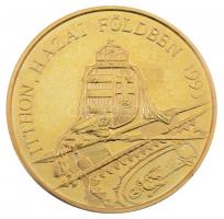 Bognár György (1944-) 1993. "Vitéz Nagybányai Horthy Miklós / Itthon hazai földben" aranyo...