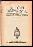 Petőfi (Sándor) Költeményei. A költő születése századik évfordulójának emlékére kiadja Budapest Szék...