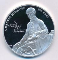 Fritz Mihály (1947-) 2013. A Magyar Himnusz 190 éves / Kölcsey Ferenc ezüstözött fém emlékérem (40mm) T:PP