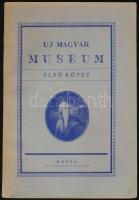 1942 Uj Magyar Museum. I. köt. 1. füzet. Szerk.: Sziklay László. Kassa, Wiko-ny., 1 t.+173+10 p.+4 t. Papírkötés.