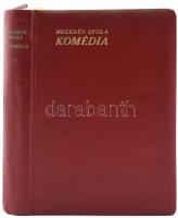 Hegedűs Gyula: Komédia. Bp., 1914., Szerzői kiadás,(Tolnai-ny.), 238+1 p. Első kiadás. Kiadói egészvászon-kötés.