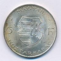 1947. 5Ft Ag "Kossuth" T:1- patina Adamo F8.1