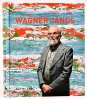 Wehner Tibor: Wagner János. A művész, Wagner János által aláírt! Bp., 2020, Körmendi. 207 p. Wagner János műveinek reprodukcióival gazdagon illusztrált. Kiadói kartonált kötésben, jó állapotban.