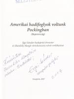Egei Sándor: Amerikai hadifoglyok voltunk Pockingban (Bajorország). Egei Sándor (1922-2010) II. vilá...