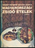 Herbst Péterné Krausz Zorica: Magyarországi zsidó ételek. Bp., 1984., Minerva. Kiadói papírkötés, gerincen apró sérüléssel