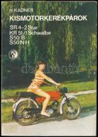 Hans Kadner: Kismotorkerékpárok. SR 4-2 STAR, KR 51/1 SCHWALBE, S 50 B, S 50 N-H. Bp., 1981, Műszaki. Kiadói papírkötés, volt könyvtári példány, borítón töréssel.