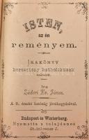 Zádori Ev. János: Isten, az én reményem. Bp., Steinbrener. Csont kötés, sérült gerinc, litho címlap,...