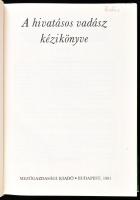 A hivatásos vadász kézikönyve. Szerk.: Dr. Borzsák Benő. Bp.,1981, Mezőgazdasági Kiadó. Kiadói egész...