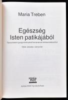 Maria Treben: Egészség isten patikájából. Bp.,(1990.), HungaPrint. Második kiadás. Kiadói papírkötés