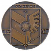 1981. Szeged 1981 / Huszonötödik Nemzetközi Maratoni Verseny Br emlékérem (60mm) T:1-