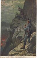 1917 Hűséges őrök / In treuer Wacht / WWI Austro-Hungarian K.u.K. military art postcard, mountain watch + K.k. Oberösterr. Schützen Maschinengewehr-Kompagnie (EK)