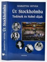 Hargittai István: Út Stockholmba. Tudósok és Nobel-díjak. Bp, 2004, Galenus Kiadó. Kiadói kartonált papírkötésben, papír védőborítóban, szép állapotban.