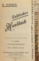H. Schmid: Taktisches Handbuch. Mit zahlreichen Tafeln und Figuren im Texte. 11. Auflage. Wien, 1913...