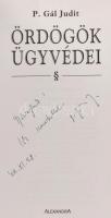 P. Gál Judit: Ördögök ügyvédei. H.n., é.n., Alexandra. Kiadói papírkötésben, szép állapotban. A szerző által dedikált példány.