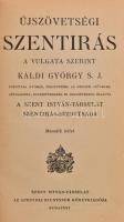 Újszövetségi Szentírás a Vulgata szerint. I-II. kötet + Ószövetségi Szentírás a Vulgata szerint. III...