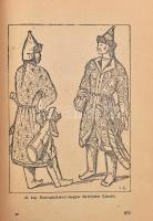 László Gyula: A honfoglaló magyar nép élete. Népkönyvtár 4 sz. Bp., 1944, Magyar Élet. 512 p + XLV t...