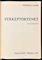 Stegna Lajos: Térképtörténet. Bp., 1983, Tankönyvkiadó. Harmadik, átdolgozott kiadás. Kiadói kartoná...