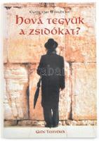 Egon van Winghene: Hová tegyük a zsidókat? Ford.: Szabó István. Bp., 2002, Gede Testvérek Bt. Reprint kiadás. 77 p. Kiadói papírkötés, jó állapotban.