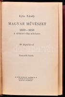 Lyka Károly: Magyar Művészet 1800-1850. A táblabíróvilág művészete. Bp., é.n., Új idők. Harmadik kia...