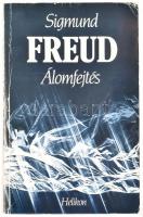 Sigmund Freud: Álomfejtés. Bp., 1993. Kossuth. Kiadói, kissé gyűrött papírkötés