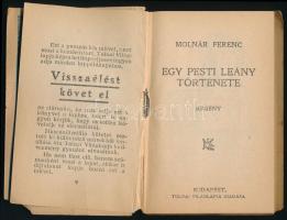 Molnár Ferenc: Egy pesti leány története. Bp., 1924, Tolnai Világlapja. Első kiadás. Kiadói papírköt...