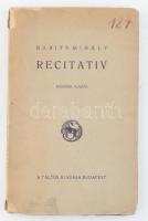 Babits Mihály: Recitativ. Bp., 1920, Táltos. Második kiadás. Kiadói sérült papír védőborító, felvágatlan példány, Apostol-Nyomda Rt. házipéldánya (127).