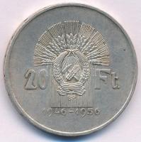1956. 20Ft Ag "Tízéves a Forint (Jó Forint sor)" T:2 patina Adamo EM5