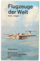 William Green- Dennis Punnett: Flugzeuge der Welt. Zürich - Stuttgart, 1978, Werner Classen Verlag. Papírkötésben, hajtásnyomokkal, de belül jó állapotban. Német nyelven.