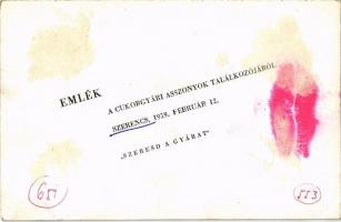 1959 Szerencs, cukorgyár. Emlék a cukorgyári asszonyok találkozójáról "Szeresd a gyárat". ...