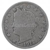 Amerikai Egyesült Államok 1912. 5c Liberty T:3 USA 1912. 5 Cents Liberty C:F Krause KM#112