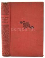 Aszlányi Károly: Özöngáz. Bp., 1936, Nova. 276 p. Kiadói egészvászon-kötés, kissé kopott borítóval, ...