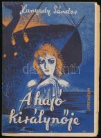 Hunyady Sándor: A hajó királynője. Bp., [1944], Athenaeum. 123 p. Kiadói illusztrált papírkötés, részben szétvált kötéssel, a könyvtesttől részben elvált borítóval.