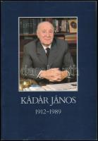 Kádár János 1912-1989. Kádár életét bemutató képes füzet, beszédekkel. 64p. Debrecen, 1989. 28x20 cm