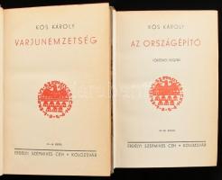 Kós Károly 2 műve: Az országépítő. Történeti regény.; Varjunemzetség. Az Erdélyi Szépmíves Céh 10 év...