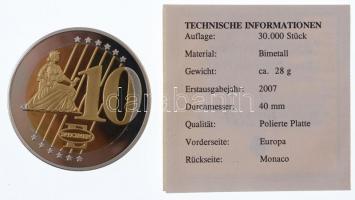 Monaco 2007. 10E próbaveret tanúsítvánnyal T:1
Monaco 2007. 10 Euro trial strike with certificate C...